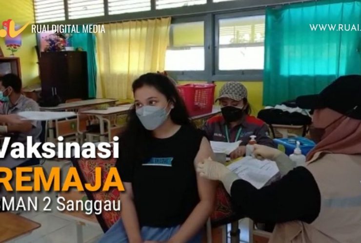 Vaksinasi Remaja di SMAN2 Sanggau - VIDEO